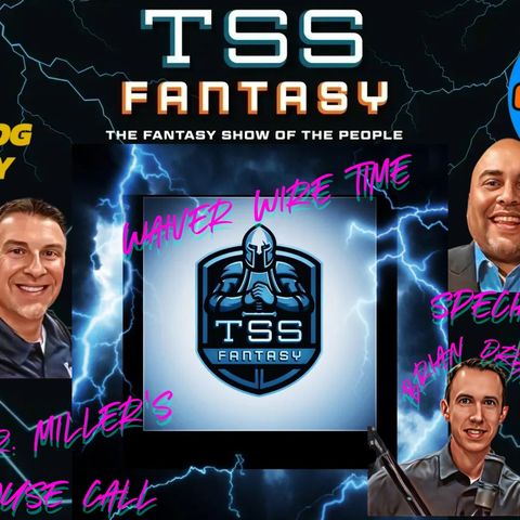 TSS FANTASY WAIVER WIRE TIME WEEK 15