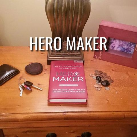 Hero Maker - Morning Manna #3072