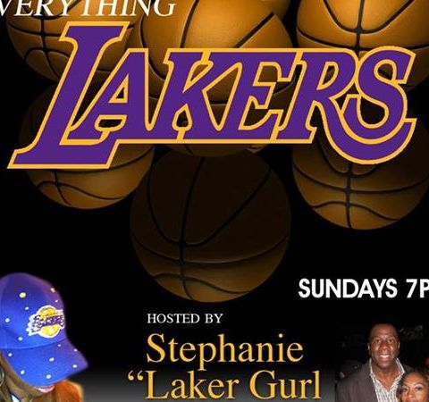 EVERYTHING LAKERS W/STEPHANIE LAKERGURL BEARD FINANCIAL OPTIONS 4 LAKERS