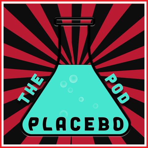 The Placebo Effect Episode 15: Don't ask Dr. Google about your DIABETUS & Pubes: when is it time to shave?