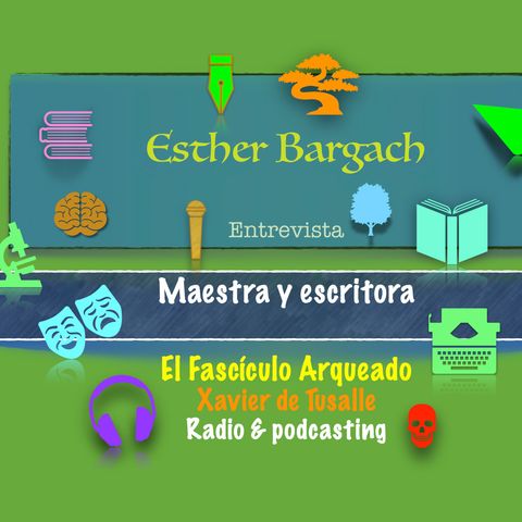 Entrevisto a Esther Bargach, maestra y escritora argentina residente en El Casar (Guadalajara)