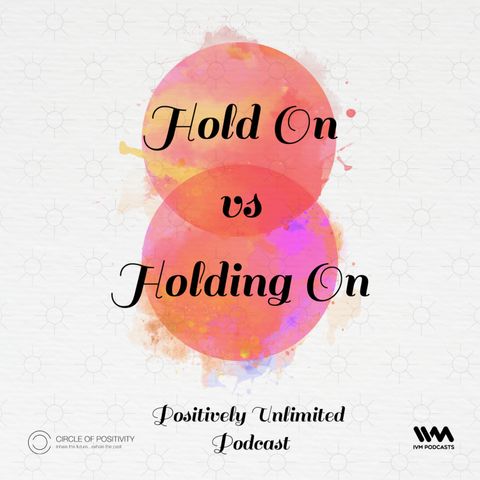 Hold On vs Holding On