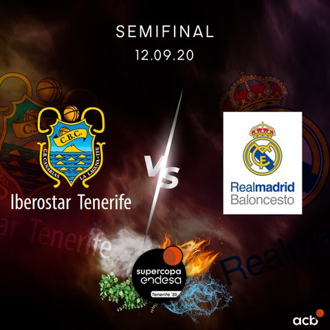 SuperCopa Endesa Tenerife 2020: IBEROSTAR TENERIFE-REAL MADRID