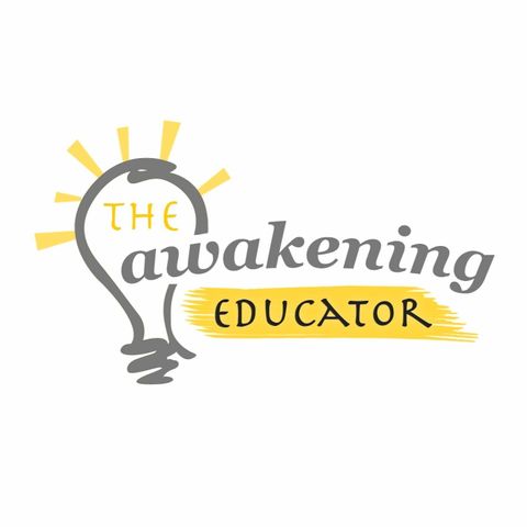Welcome to Season Two of the Awakening Educator!