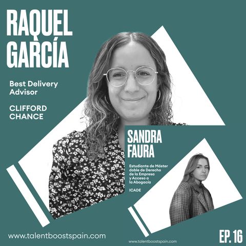 Episodio 16: Imaginando el futuro del trabajo. La abogacía que viene con Raquel García y Sandra Faura