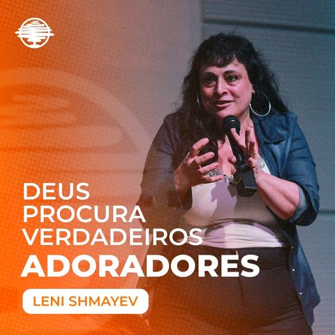 Deus procura verdadeiros adoradores