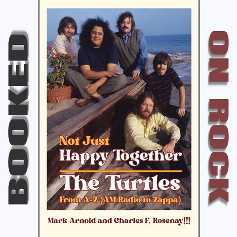 The Turtles From A-Z (AM Radio to Zappa) [Episode 181]
