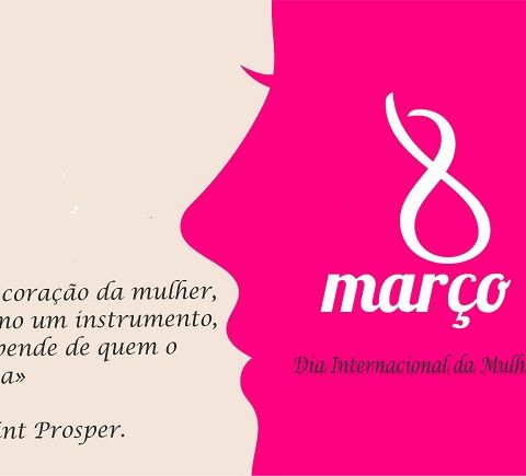 8 de março celebra o Dia Internacional da Mulher