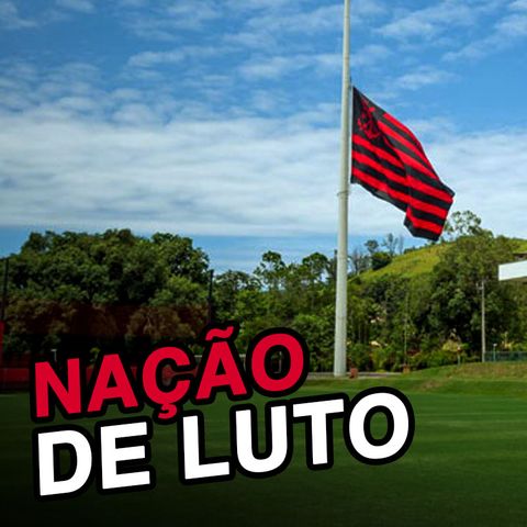 Ep#36 - Flamengo e a Pandemia. O que a diretoria tem feito?