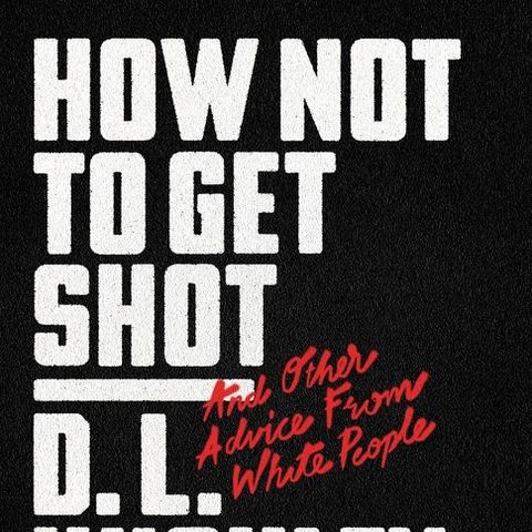 DL Hughley Releases How Not To Get Shot In Paperback