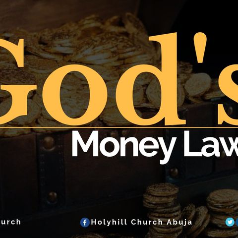 God's Money Law - Part Two with Pastor Sunday Ogidigbo (First Service)