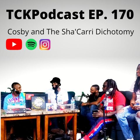 The Conceited Knowbody EP. 170 Cosby Sha'Carri...The Dichotomy
