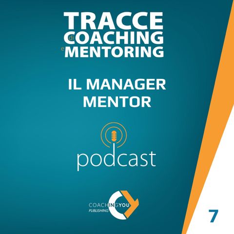 7 - Il Manager Mentor