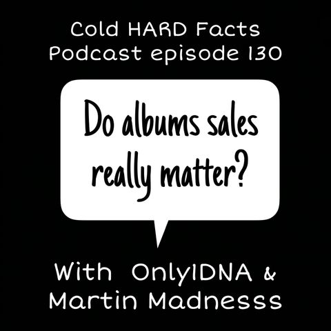 Do Album Sales Really Matter?