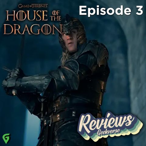 House Of The Dragon Episode 3 Season 2 Spoilers Review