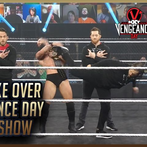 Mat Men Ep. 344 - NXT Takeover Vengeance Day Post Show