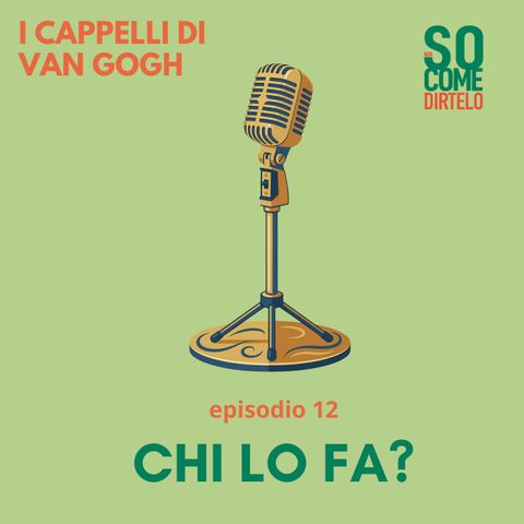 12. Chi lo fa?