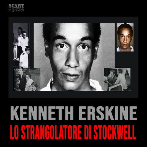 Kenneth Erskine – Lo Strangolatore di Stockwell