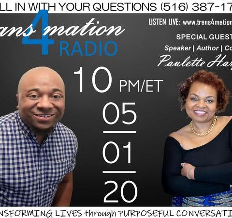 S2 E7: Paulette Harper Joins Clifton Pettyjohn on TRANSFORMATION RADIO