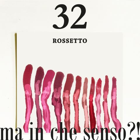 32. Rossetto