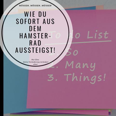 016 - Wie du sofort aus dem Hamsterrad aussteigst!