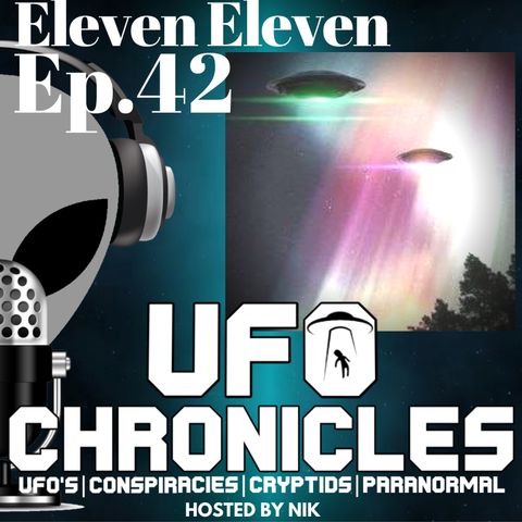 Ep.42 Eleven Eleven (Throwback Tuesdays)