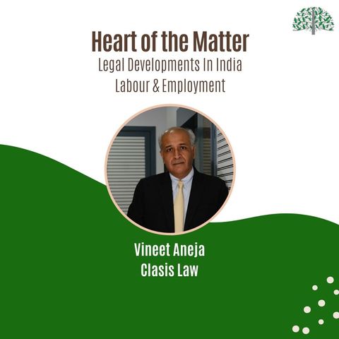 Legal Developments in India - Labour & Employment Laws