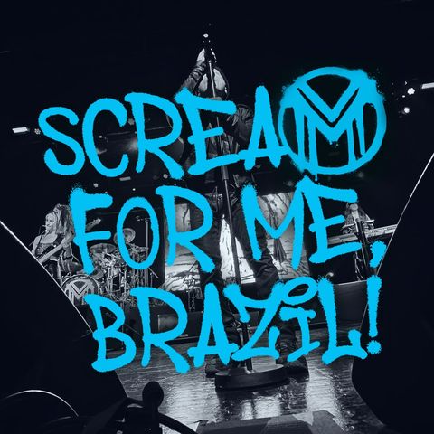 No Prayer for the Podcast #77 - Scream for me, Brazil!