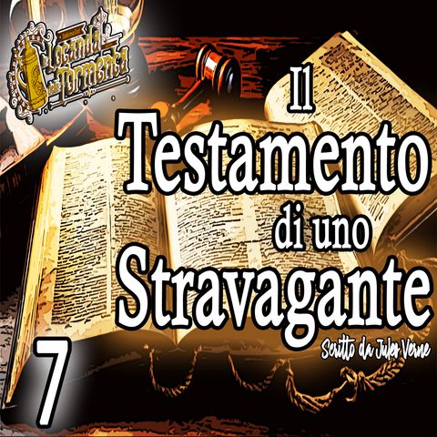 Jules Verne - Audiolibro Il Testamento di uno Stravagante - Parte I - Capitolo 07