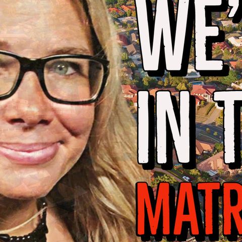 "We're In The Matrix" The Striking Last Words Of Erin Valenti