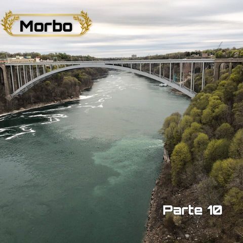 Morbo | Parte 10