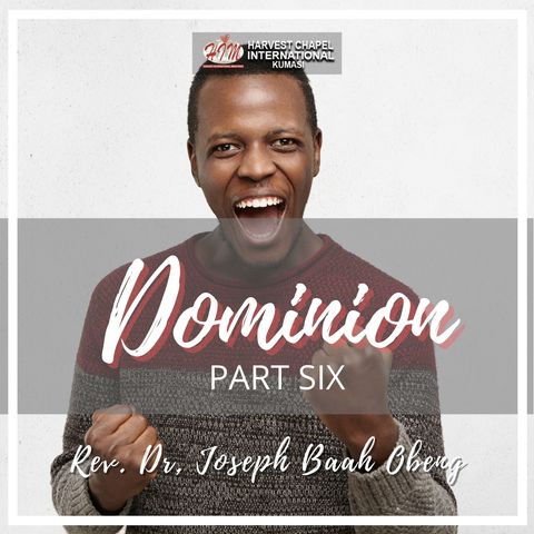 Dominion - Part 6