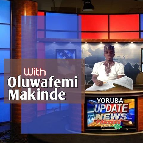 Iroyin Yajoyajo latenu Oluwafemi Makinde