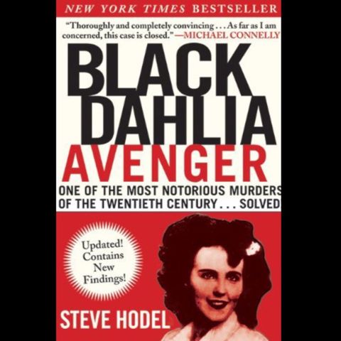 Ep.105 – Who Killed the Black Dahlia?