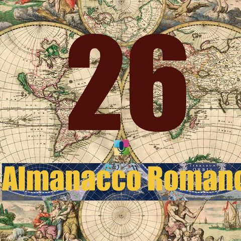 Almanacco romano - 26 ottobre