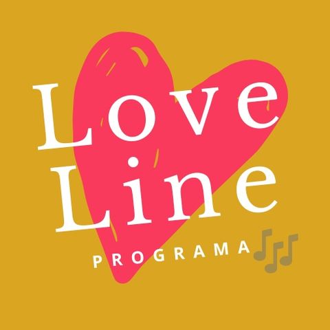 Programa Love Line #27 - 22/07