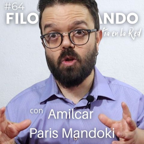 Amlicar Paris Mandoki | #Filocharlando 64