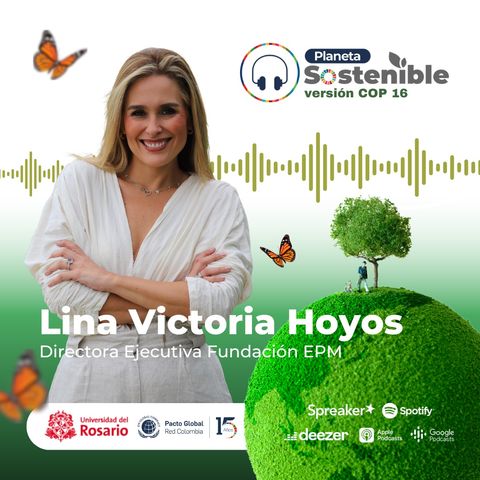 Lina Victoria Hoyos, Directora Ejecutiva Fundación EPM