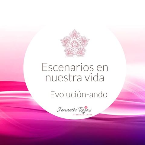 Episodio 4 - Programa Evolución-ando