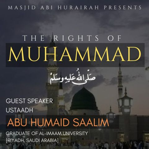 The Rights of Muhammad - Abū Ḥumayd Saalim | Stoke