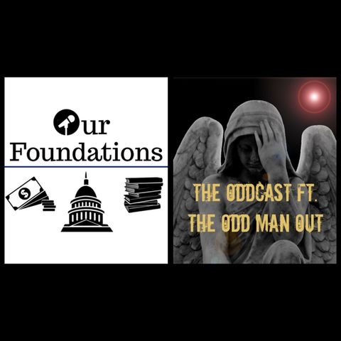 Ep. 48 Getting Back To "Our Foundations"