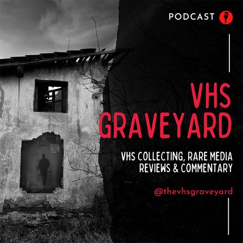 VHSGraveyard_Ep00