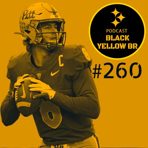 BlackYellowBR 260 - Os Quarterbacks no Draft 2022