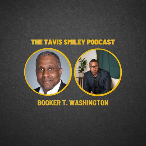 Booker T. Washington joins Tavis Smiley