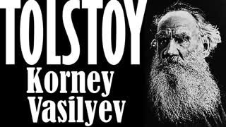 Korney Vasilyev  TOLSTOY sesli kitap tek parça