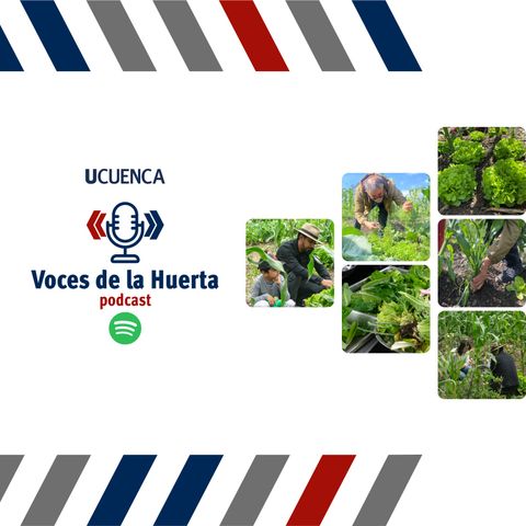 Voces de la Huerta UCuenca