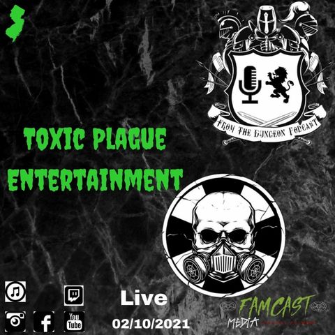 Toxic & Plague (Toxic Plague Entertainment)