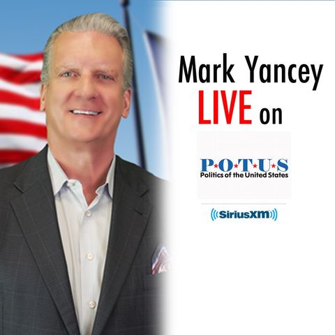 Mark Yancey versus John Cornyn in the Republican Texas U.S. Senate Primary || SiriusXM on POTUS || 9/30/19
