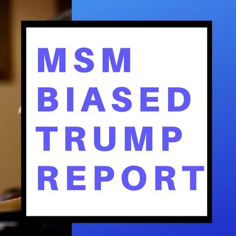 MSN LEFT WING BIAS ON DISPLAY AT IMPEACHMENT HEARINGS