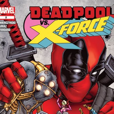 Source Material #165 Deadpool Versus X-Force (Marvel, 2014)